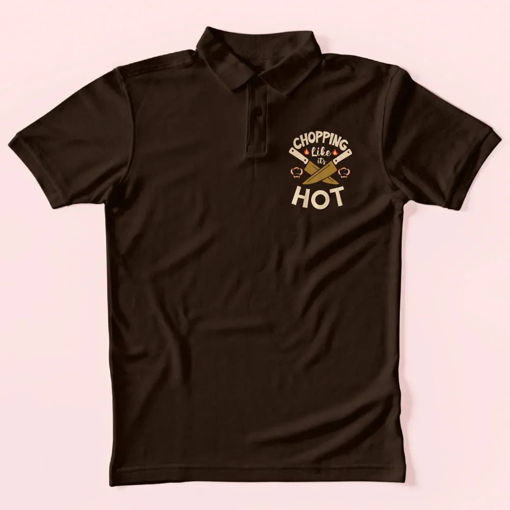 Chopping Like It's Hot Polo T-Shirt